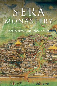 Sera Monastery (eBook, ePUB) - Cabezón, José; Dorjee, Penpa