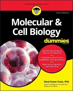 Molecular and Cell Biology For Dummies - Fester Kratz, Rene