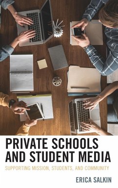 Private Schools and Student Media - Salkin, Erica