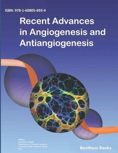 Recent Advances in Angiogenesis and Antiangiogenesis - Ribatti, Domenico