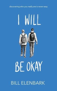 I Will Be Okay - Elenbark, Bill