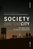 Society and the City: The Dark Sides of Social Innovation