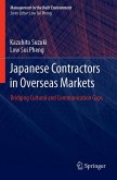 Japanese Contractors in Overseas Markets: Bridging Cultural & Communication Gaps