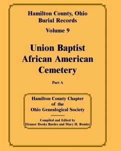 Hamilton County, Ohio Burial Records Volume 9 Part A - Hamilton County Chapter, Ogs