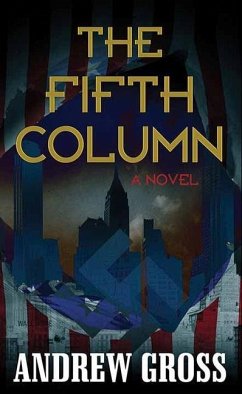 The Fifth Column - Gross, Andrew
