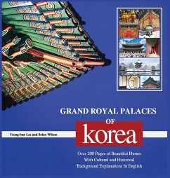 GRAND ROYAL PALACES OF KOREA - Lee, Yeong-Hun; Wilson, Brian