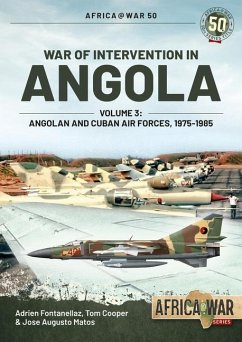 War of Intervention in Angola - Fontanellaz, Adrien; Matos, Jose; Cooper, Tom