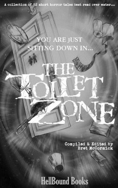 The Toilet Zone - Towse, Mark; Davidson, Bill; Dodge, Hillary