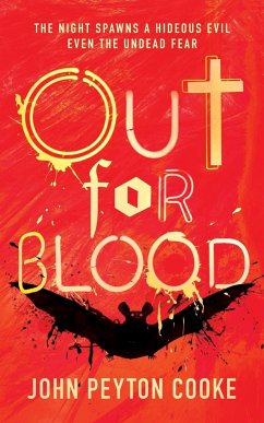 Out for Blood - Cooke, John Peyton