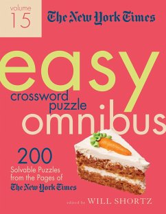 The New York Times Easy Crossword Puzzle Omnibus Volume 15 - New York Times