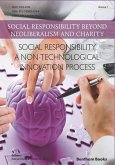 Social Responsibility - a Non-Technological Innovation Process: Social Responsibility Beyond Neoliberalism and Charity