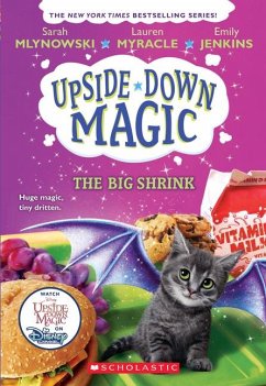 The Big Shrink (Upside-Down Magic #6) - Mlynowski, Sarah; Myracle, Lauren; Jenkins, Emily