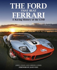 The Ford That Beat Ferrari - Allen, John; Jones, Gordon