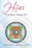 The Heart of Feng Shui... Simply Put