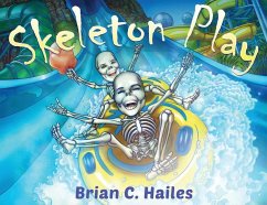 Skeleton Play - Hailes, Brian C