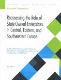 Reassessing the Role of State-Owned Enterprises in Central, Eastern and Southeastern Europe: Christine J. Richmond; Dora Benedek; Ezequiel Cabezon; Bo