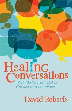 Healing Conversations - Roberts, David