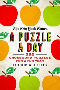 The New York Times a Puzzle a Day: 365 Crossword Puzzles for a Year of Fun - New York Times