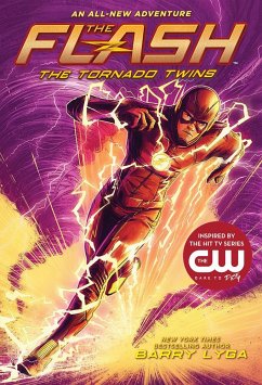 The Flash: The Tornado Twins - Lyga, Barry