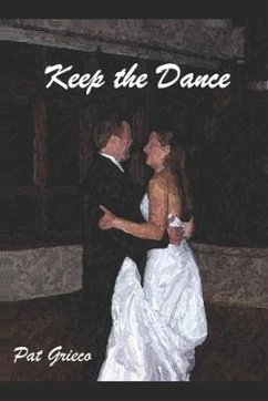 Keep the Dance - Grieco, Pat