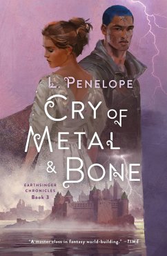 Cry of Metal & Bone - Penelope, L.