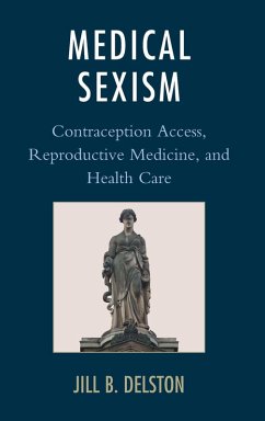 Medical Sexism - Delston, Jill B.