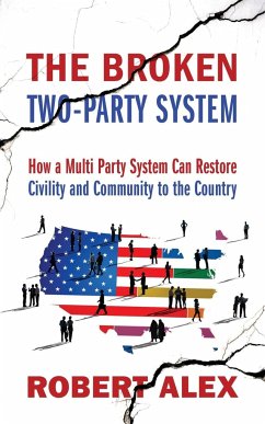 The Broken Two-Party System - Alex, Robert