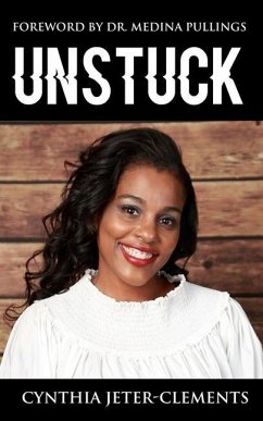 Unstuck - Jeter-Clements, Cynthia