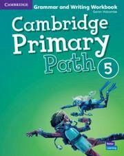 Cambridge Primary Path Level 5 Grammar and Writing Workbook - Holcombe, Garan