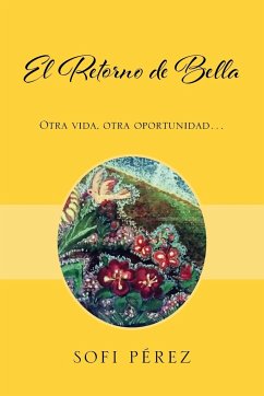 El Retorno de Bella - Pérez, Sofi