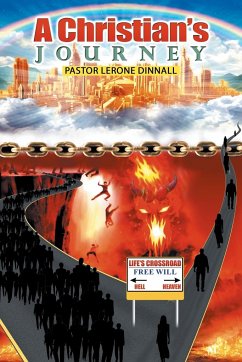 A Christian's Journey - Dinnall, Pastor Lerone