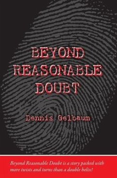 Beyond Reasonable Doubt - Gelbaum, Dennis