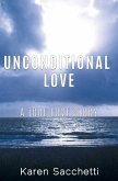 Unconditional Love: A True Love Story