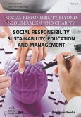Social Responsibility: Sustainability, Education and Management