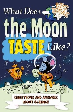 What Does the Moon Taste Like? - Canavan, Thomas