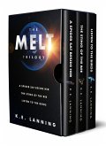 The Melt Trilogy: A Spider Sat Beside Her, The Sting of the Bee, and Listen to the Birds (eBook, ePUB)