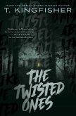 The Twisted Ones (eBook, ePUB)