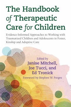 The Handbook of Therapeutic Care for Children (eBook, ePUB)