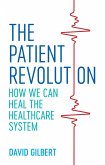 The Patient Revolution (eBook, ePUB)