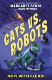 Cats vs. Robots #2: Now with Fleas! (eBook, ePUB)