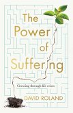 The Power Of Suffering (eBook, ePUB)