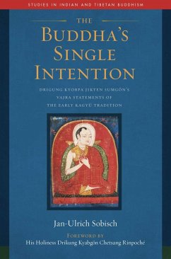 The Buddha's Single Intention (eBook, ePUB) - Sobisch, Jan-Ulrich