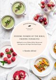 Feeding Women of the Bible, Feeding Ourselves (eBook, ePUB)