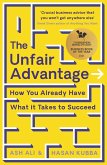 The Unfair Advantage (eBook, ePUB)