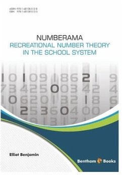 Numberama: Recreational Number Theory in the School System - Benjamin, Elliot