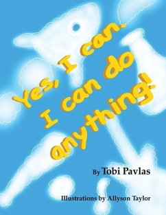 Yes, I Can. I Can Do Anything! - Pavlas, Tobi