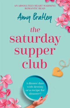 The Saturday Supper Club - Bratley, Amy