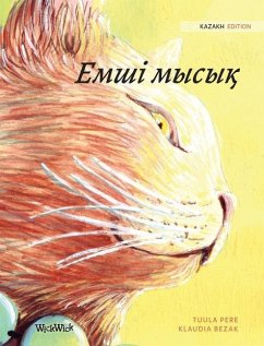 Емші мысық: Kazakh Edition of The Healer Cat - Pere, Tuula