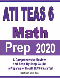 ATI TEAS 6 Math Prep 2020 - Nazari, Reza; Ross, Ava