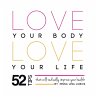 Love Your Body Love Your Life - Bild 1